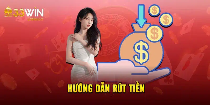 Hướng dẫn rút tiền