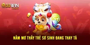 Nằm Mơ Thấy Trẻ Sơ Sinh Con Số May Mắn Để Đánh Là Gì?